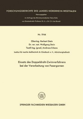 Carte Einsatz Des Doppeldraht-Zwirnverfahrens Bei Der Verarbeitung Von Fasergarnen Herbert Stein