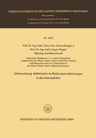 Kniha Untersuchung Elektrischer Aufladungserscheinungen in Der Atmosph re Hans Fritz Schwenkhagen