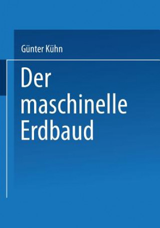 Βιβλίο Der Maschinelle Erdbau Günter Kühn