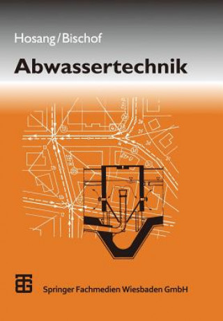 Kniha Abwassertechnik Wilhelm Hosang