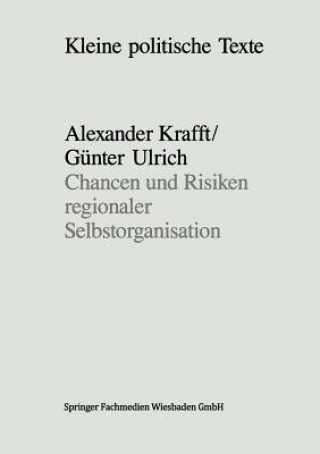 Carte Chancen Und Risiken Regionaler Selbstorganisation Alexander Krafft