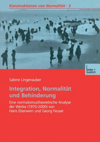 Carte Integration, Normalitat Und Behinderung Sabine Lingenauber