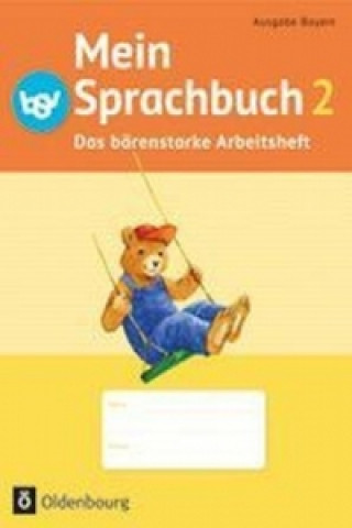 Könyv Mein Sprachbuch - Ausgabe Bayern - 2. Jahrgangsstufe 