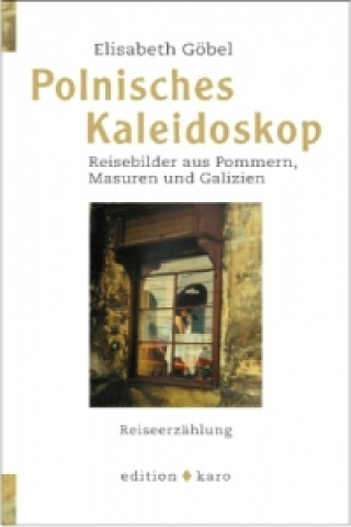 Kniha Polnisches Kaleidoskop Elisabeth Göbel