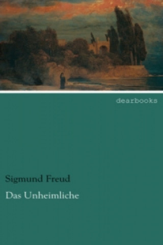 Knjiga Das Unheimliche Sigmund Freud