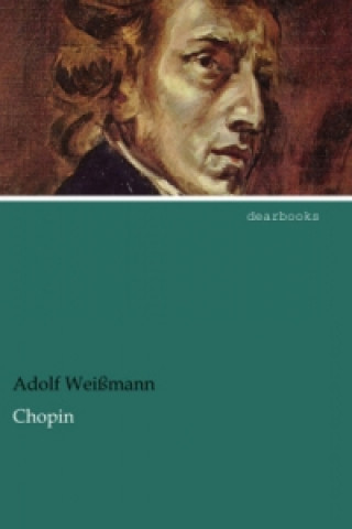 Kniha Chopin Adolf Weißmann