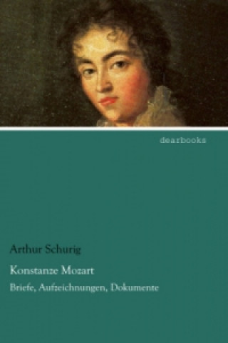 Carte Konstanze Mozart Arthur Schurig