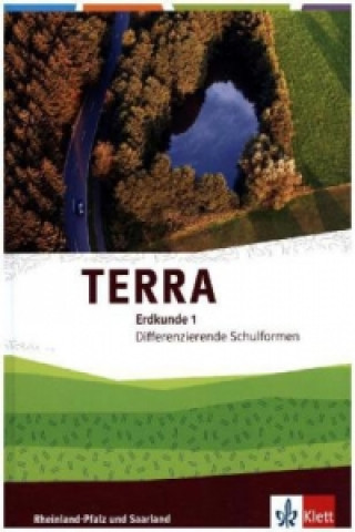 Carte TERRA Erdkunde 1. Differenzierende Ausgabe Rheinland-Pfalz, Saarland 