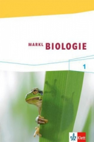 Kniha Markl Biologie 1 
