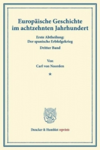 Książka Europäische Geschichte im achtzehnten Jahrhundert. Carl von Noorden