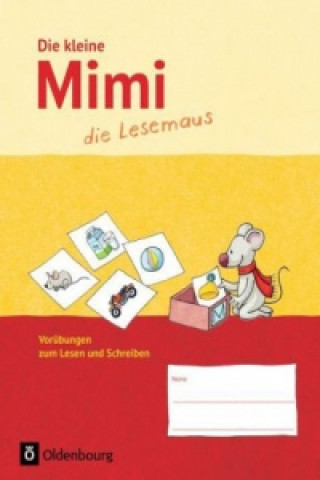 Knjiga Mimi, die Lesemaus - Fibel für den Erstleseunterricht - Ausgabe F (Bayern, Baden-Württemberg, Rheinland-Pfalz und Hessen) 