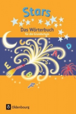 Kniha Stars - Das Wörterbuch - Für die Grundschule - 1.-4. Schuljahr 