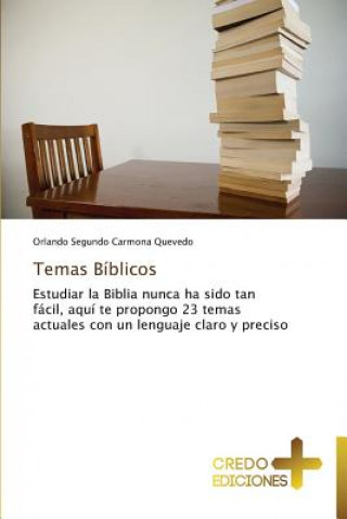 Book Temas Biblicos Orlando Segundo Carmona Quevedo
