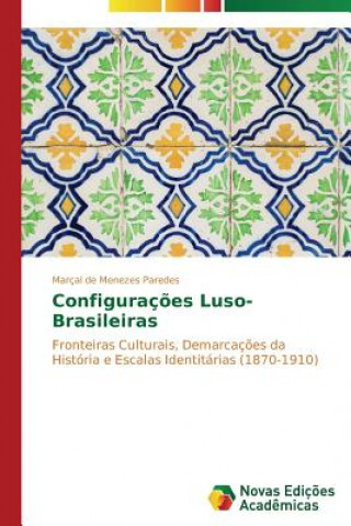 Kniha Configuracoes Luso-Brasileiras De Menezes Paredes Marcal