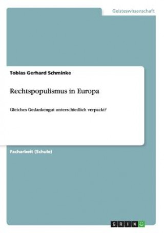 Könyv Rechtspopulismus in Europa Tobias Gerhard Schminke