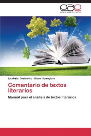 Kniha Comentario de textos literarios Lyudmila Denisenko