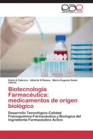 Kniha Biotecnologia Farmaceutica Carla A Cabrera