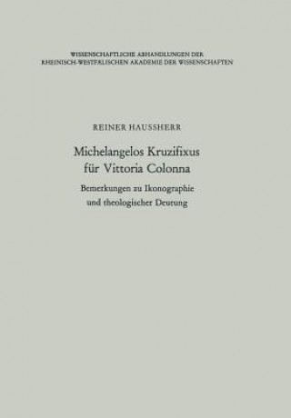 Buch Michelangelos Kruzifixus Fur Vittoria Colonna Reiner Haussherr