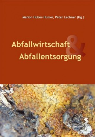 Buch Abfallwirtschaft & Abfallentsorgung Marion Huber-Humer