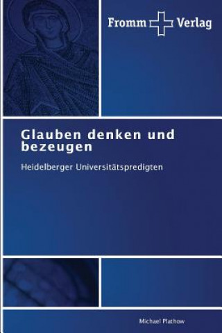 Book Glauben denken und bezeugen Michael Plathow