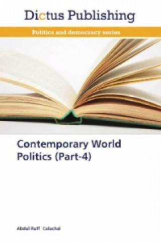 Carte Contemporary World Politics (Part-4) Abdul Ruff Colachal