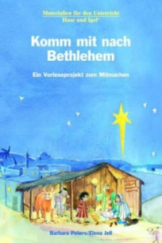 Książka Komm mit nach Bethlehem Barbara Peters