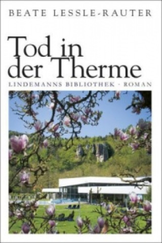 Könyv Tod in der Therme Beate Lessle-Rauter