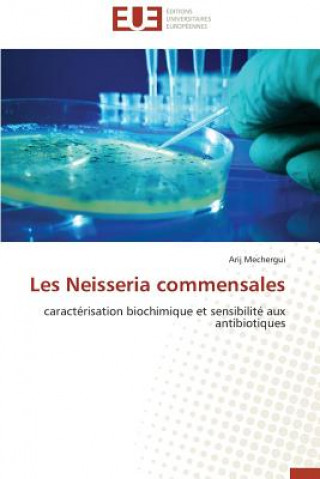 Carte Les Neisseria Commensales Arij Mechergui