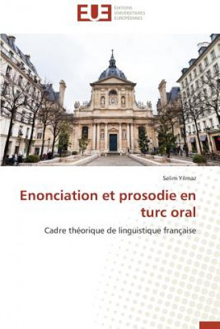 Book Enonciation Et Prosodie En Turc Oral Selim Yilmaz