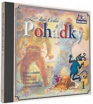 Hanganyagok Zlaté České pohádky 1. - 1 CD neuvedený autor
