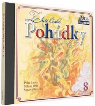 Audio Zlaté České pohádky 8. - 1 CD neuvedený autor