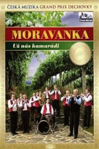 Filmek Moravanka - Už nás kamarádi - DVD neuvedený autor