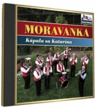 Audio Moravanka - Kupala sa Katarina - 1 CD neuvedený autor