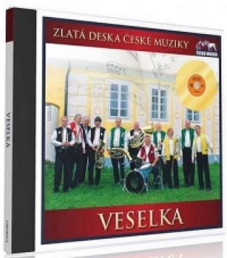 Audio Zlatá deska - Veselka - 1 CD neuvedený autor