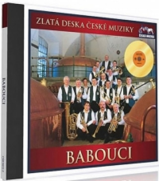 Audio Zlatá deska - Babouci - 1 CD neuvedený autor