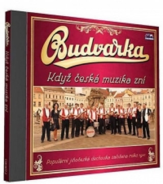Аудио Budvarka - Když česká muzika zní - 1 CD neuvedený autor