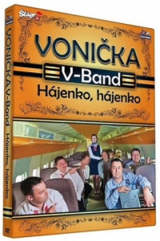 Video Vonička V. -Band - Hájenko, hájenko - DVD neuvedený autor