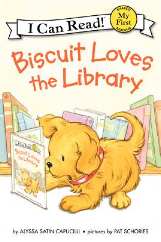Carte Biscuit Loves the Library Alyssa Capucilli