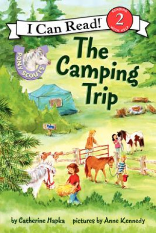 Książka Pony Scouts: The Camping Trip Catherine Hapka