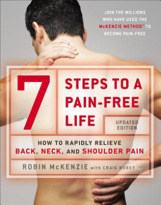 Книга 7 Steps To A Pain-free Life Robin McKenzie