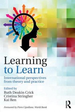 Kniha Learning to Learn Ruth Deakin Crick & Cristina Stringher