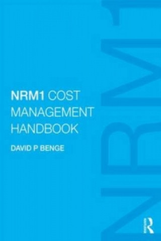 Kniha NRM1 Cost Management Handbook David Benge