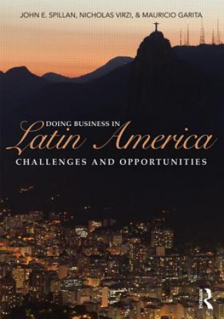 Kniha Doing Business In Latin America John E Spillan & Nicholas Virzi