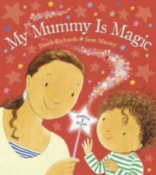 Kniha My Mummy is Magic Dawn Richards