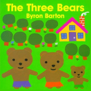 Kniha Three Bears Byron Barton