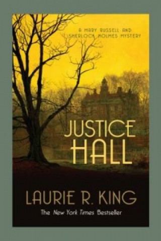 Book Justice Hall Laurie R King