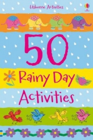 Carte 50 Rainy Day Activities Fiona Watt