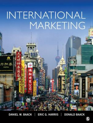 Kniha International Marketing Professor Daniel W (University of Denver) Baack