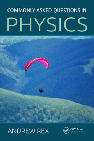 Carte Commonly Asked Questions in Physics Andrew Rex