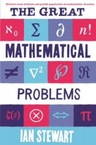 Kniha Great Mathematical Problems Ian Stewart